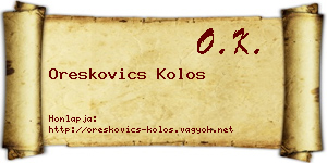 Oreskovics Kolos névjegykártya